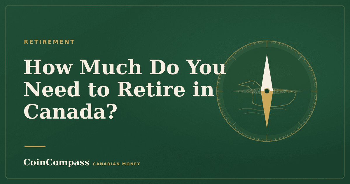How Much Do You Need to Retire in Canada? — Retirement · CoinCompass